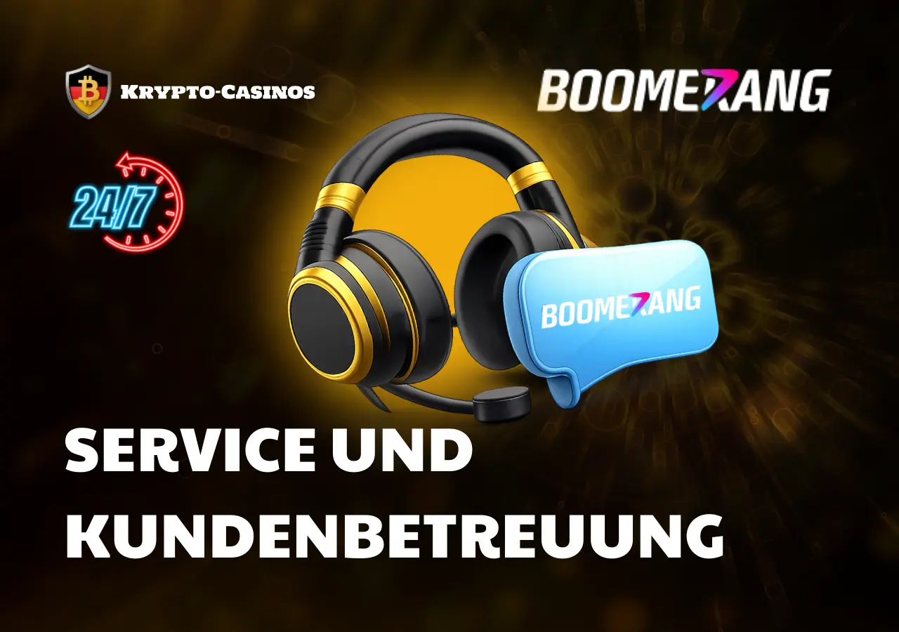 Boomerang Kundenservice rund um die Uhr
